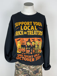 Support Your Local Trick or Treaters Sweatshirt in Black